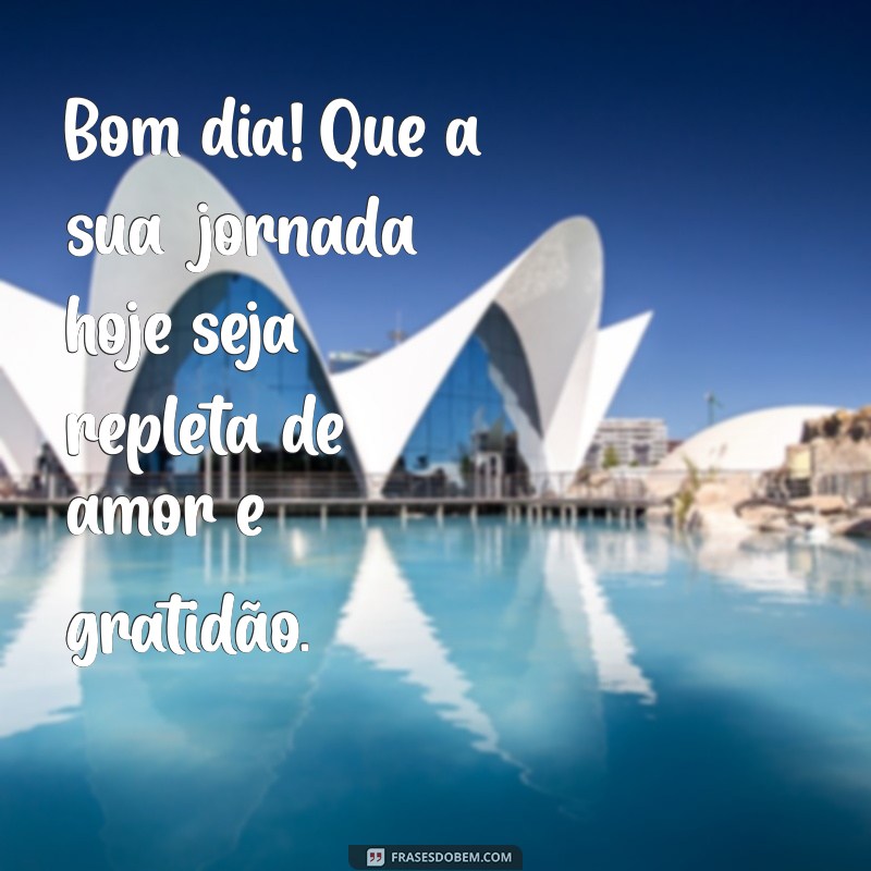 Frases Inspiradoras para um Bom Dia Abençoado nesta Sexta-feira 