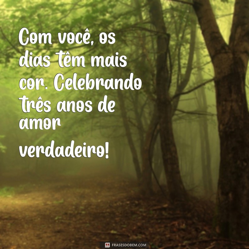 Celebrando 3 Anos de Casamento: Mensagens Emocionantes para Comemorar o Amor 