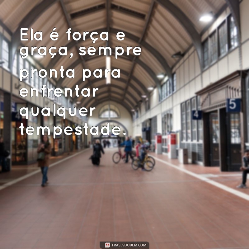 Empoderamento Feminino: Frases Inspiradoras de Mulheres Fodas 