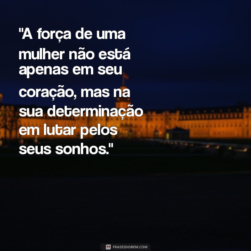 frases de mulheres foda 