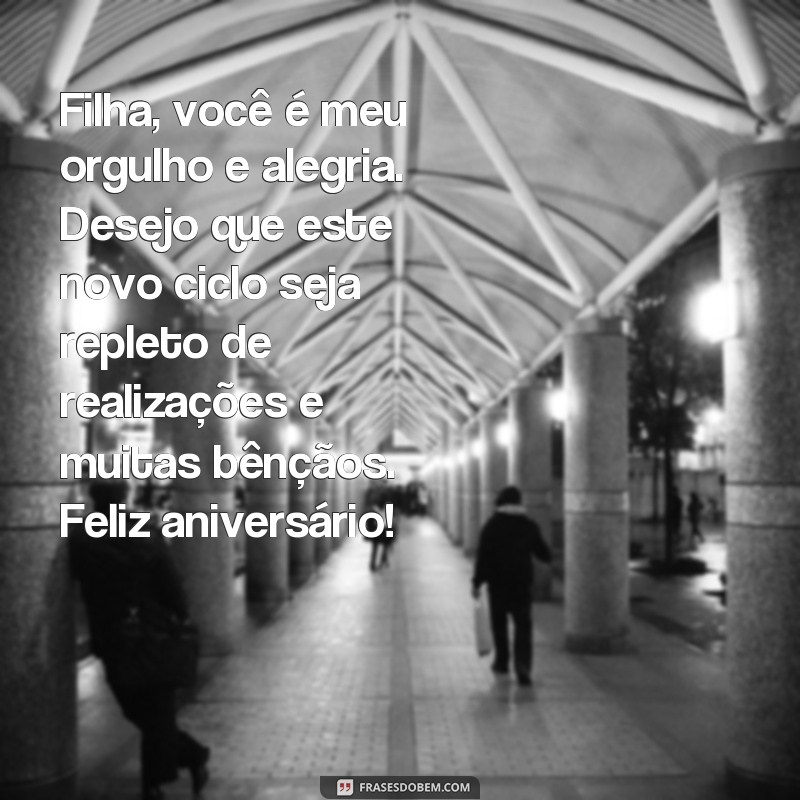 Encante sua filha amada com as melhores frases de feliz aniversário 