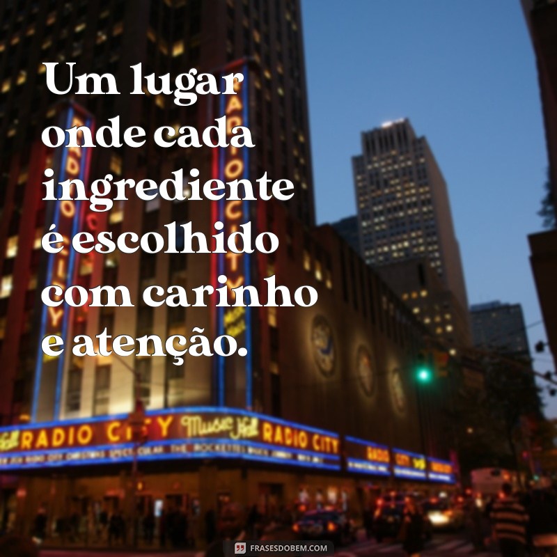 As Melhores Frases para Elogiar um Restaurante e Encantar os Chefs 