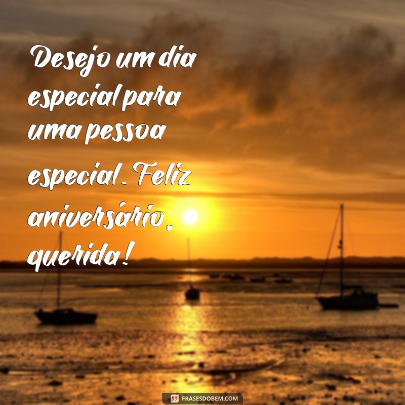 Descubra as melhores frases de feliz aniversário para surpreender sua querida! 