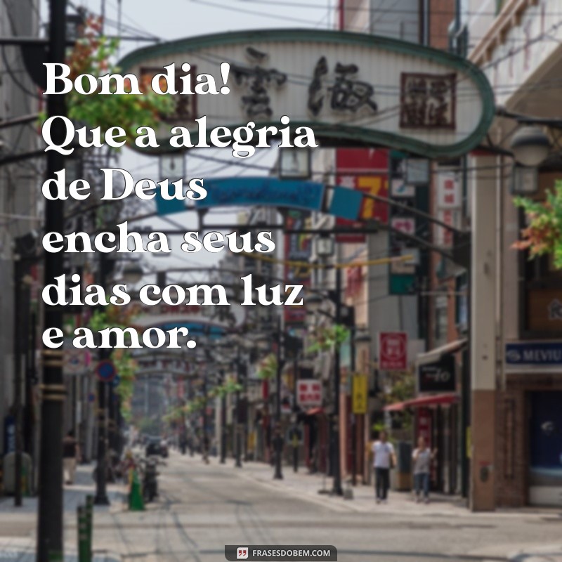 Frases Inspiradoras de Bom Dia: Reflexões para Começar o Dia com Deus 