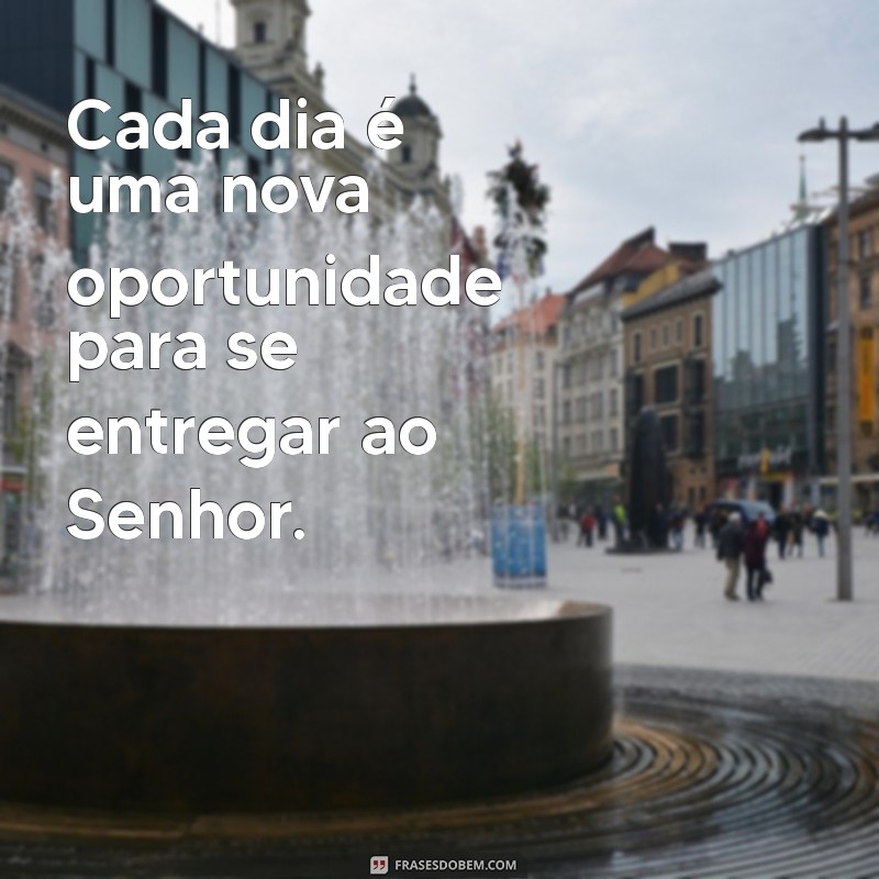 Como Entregar Sua Vida ao Senhor: Um Guia Espiritual Transformador 