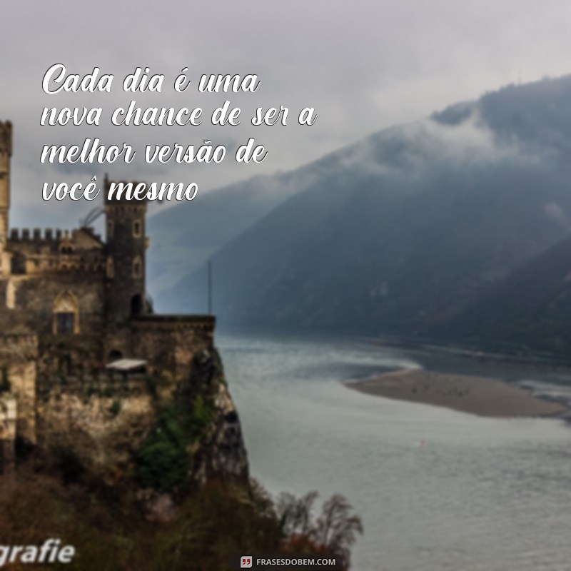 Frases Inspiradoras para Hoje: Motive-se e Transforme Seu Dia 