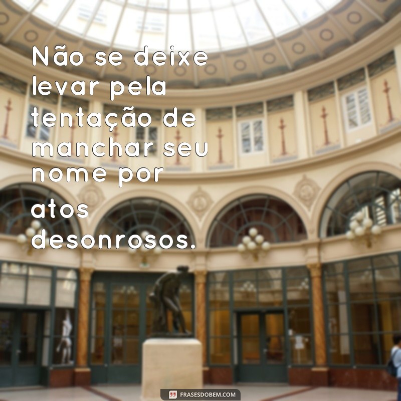 Descubra as melhores frases para honrar o seu nome e deixar sua marca no mundo 