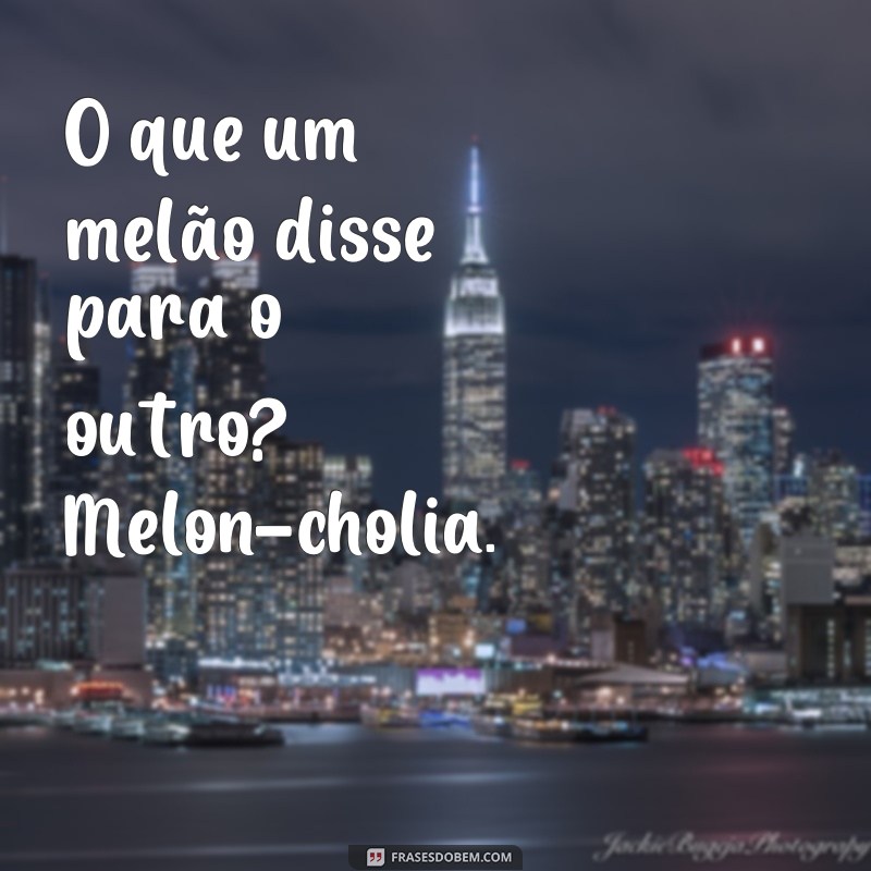 Descubra as melhores frases e palavras engraçadas para alegrar seu dia! 