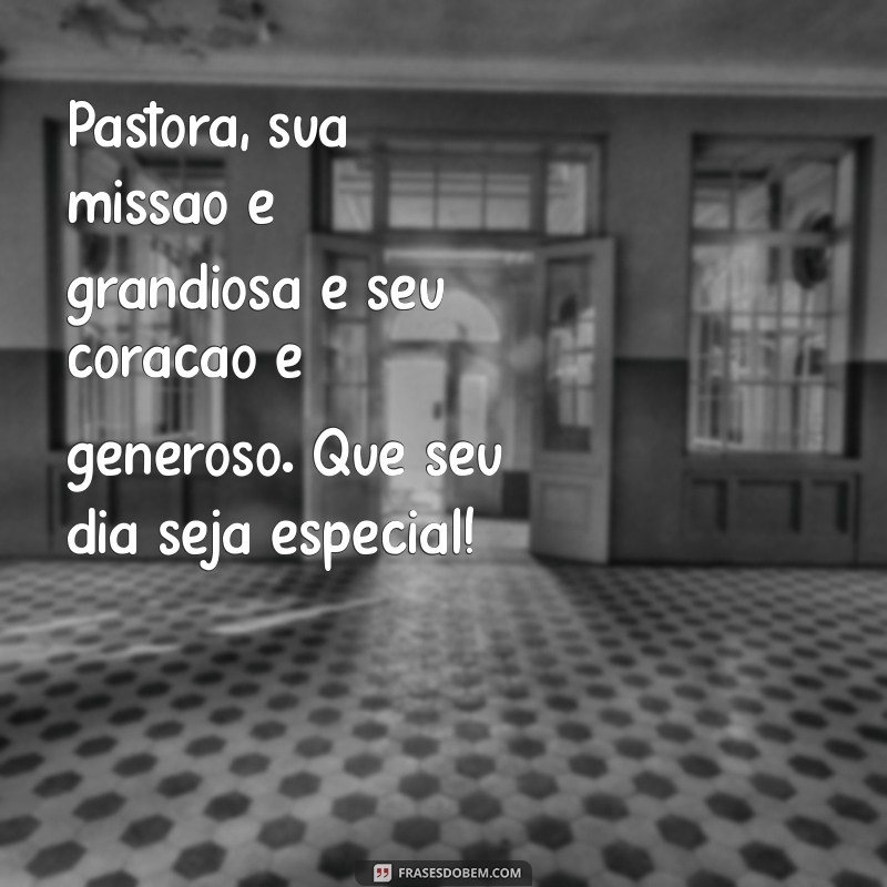 Mensagens Inspiradoras de Aniversário para Pastoras: Celebre com Amor e Gratidão 