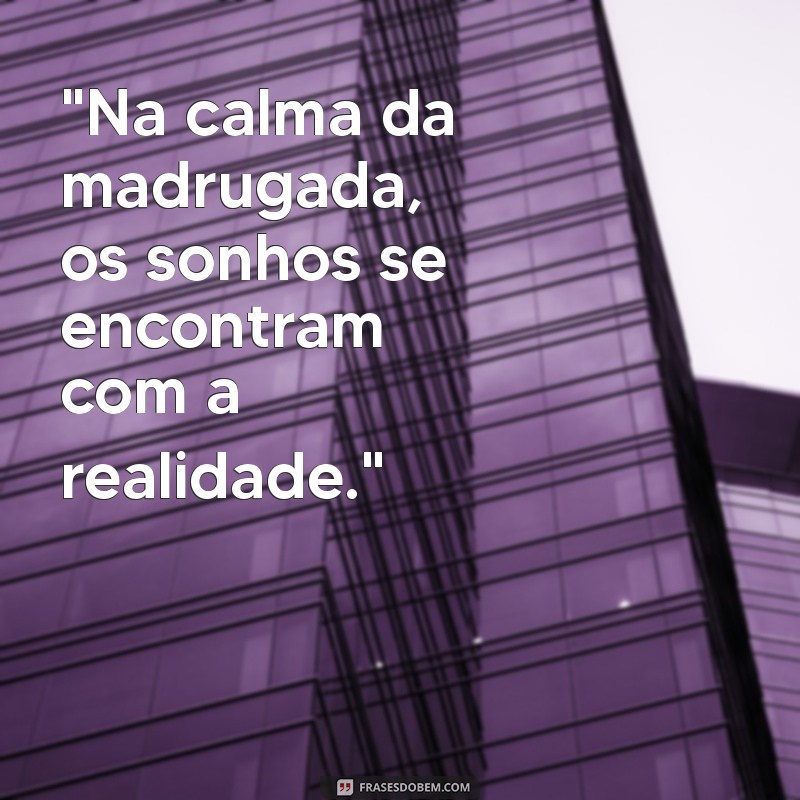 frases para madrugada 