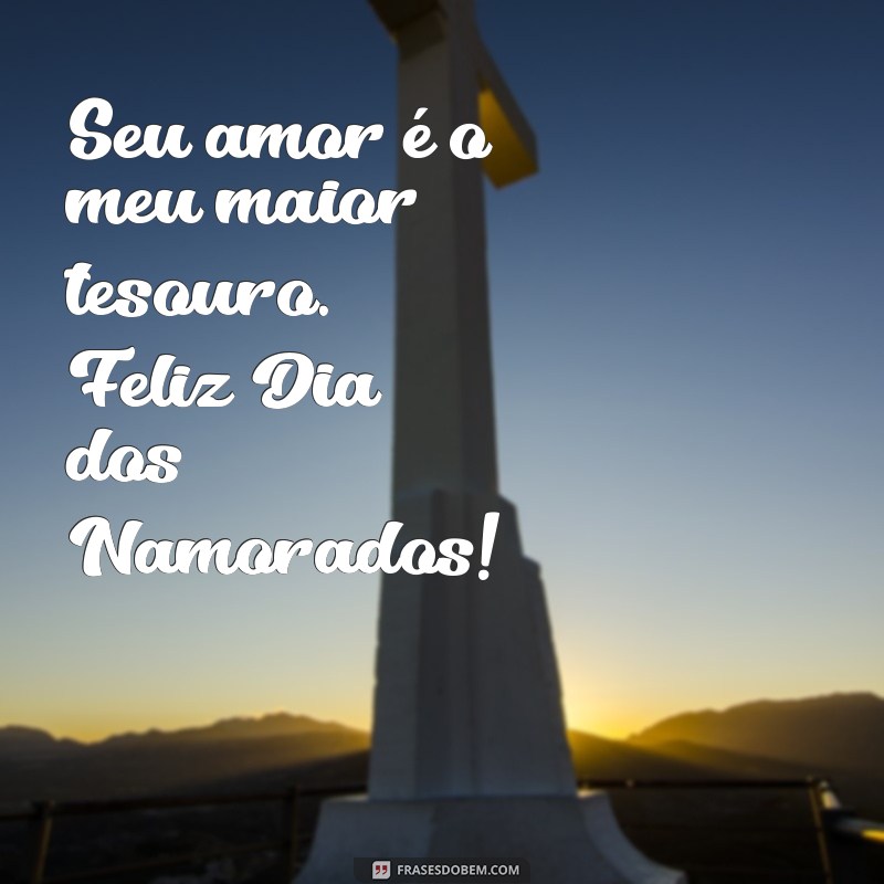 Frases Curtas e Românticas para o Dia dos Namorados: Declare seu Amor 