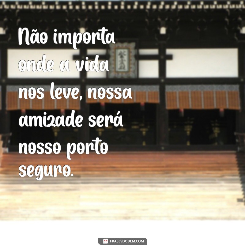 Frases Inspiradoras sobre Amizade: Mensagens para Celebrar Amigos para Sempre 