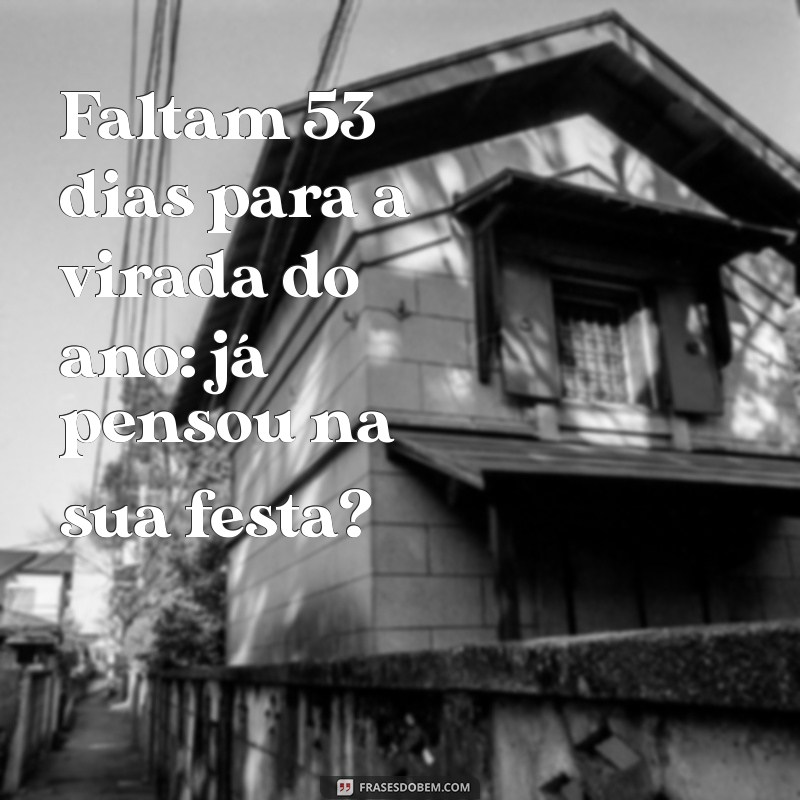 Contagem Regressiva: Faltam Quantos Dias para a Virada do Ano? 