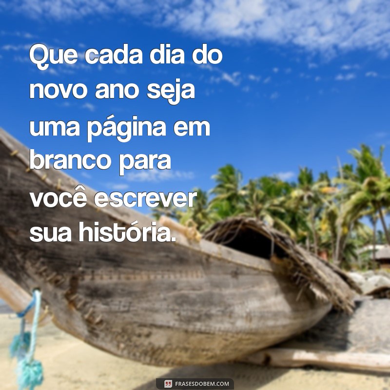 Frases Inspiradoras para Mensagens de Ano Novo: Celebre com Alegria e Esperança 