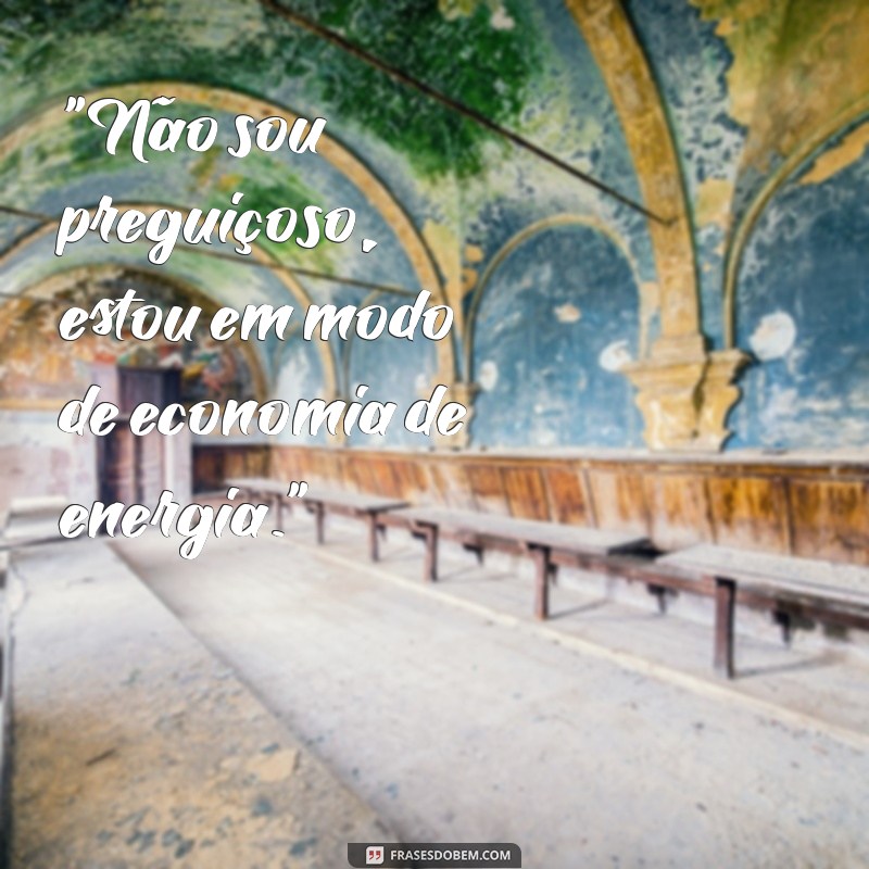 frases inteligentes e engraçadas 