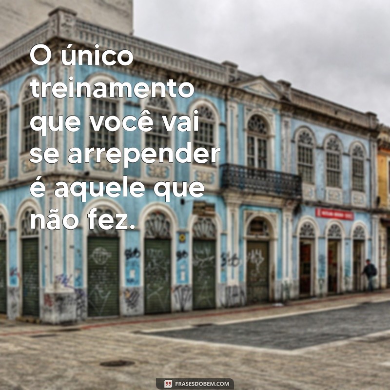 20 Frases Motivacionais para Impulsionar Seu Treino e Aumentar Seu Desempenho 