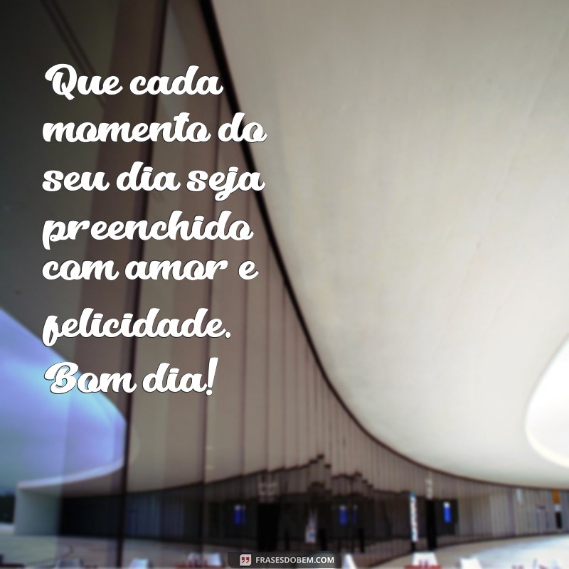 Frases Inspiradoras de Bom Dia para Encantar sua Esposa 