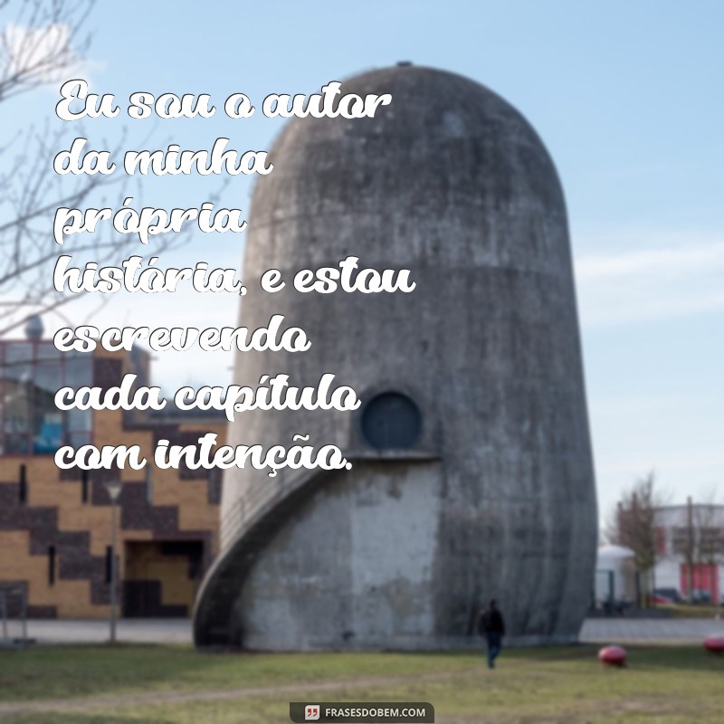 Frases Inspiradoras para Fortalecer seu Amor-Próprio 