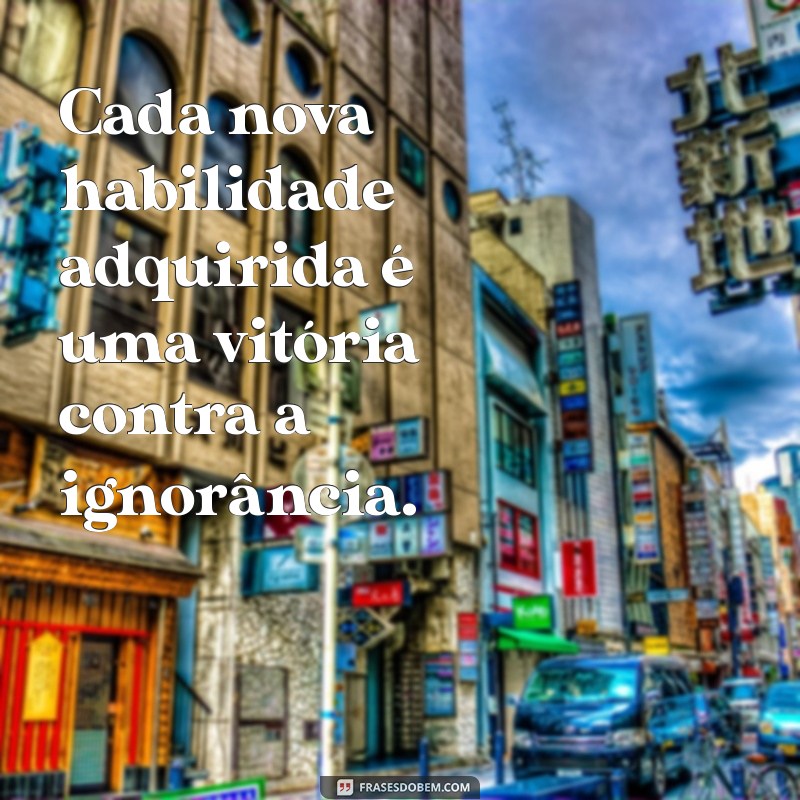 Frases Inspiradoras sobre Estudo: Motive-se a Aprender Mais! 