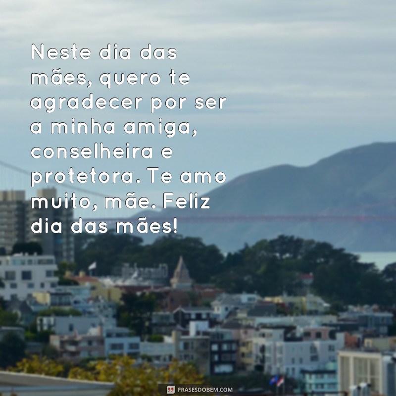 Descubra as melhores frases para celebrar o Dia das Mães 2024 com amor e gratidão! 