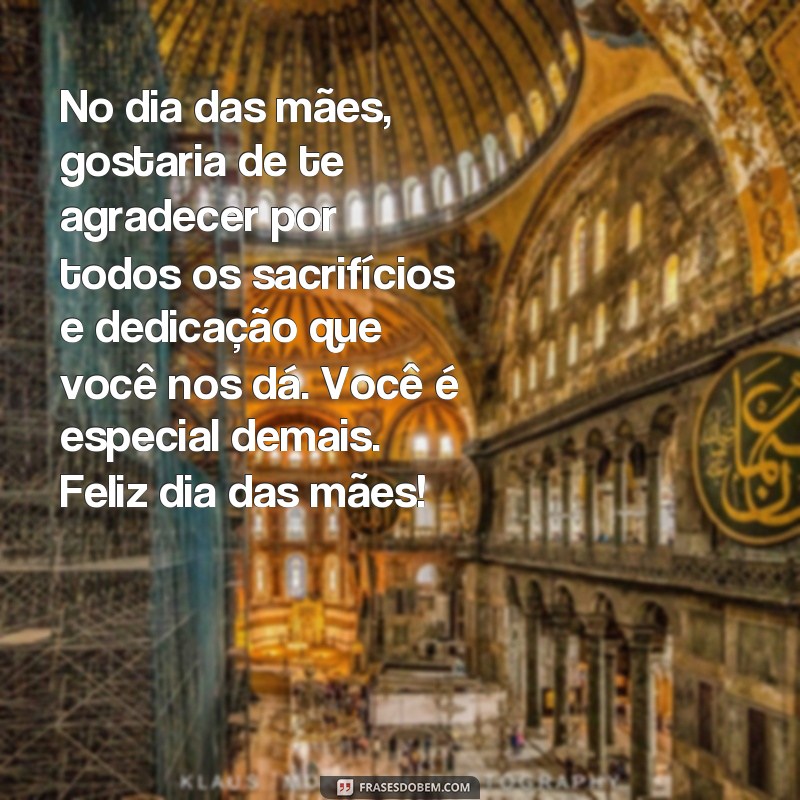 Descubra as melhores frases para celebrar o Dia das Mães 2024 com amor e gratidão! 