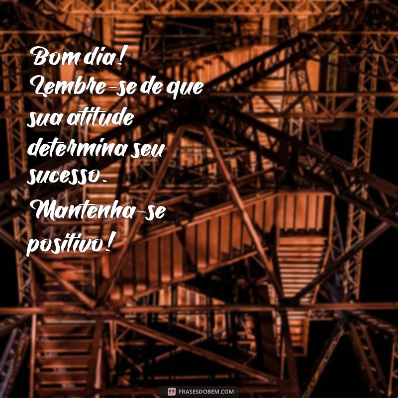 24 Frases Motivacionais para Começar o Dia com Energia no Trabalho 