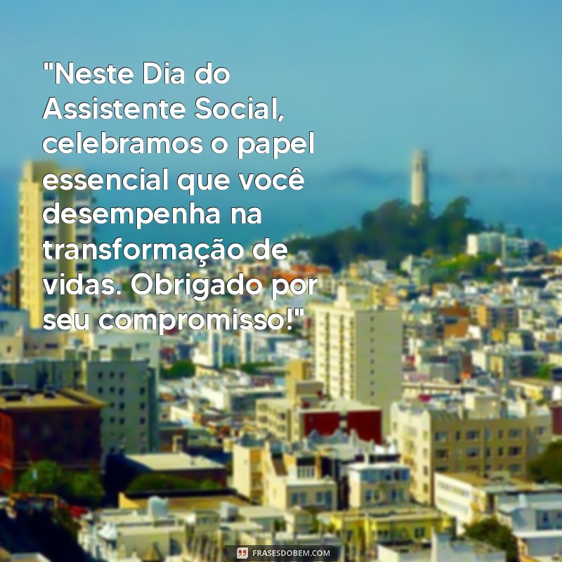 mensagem dia da assistente social 