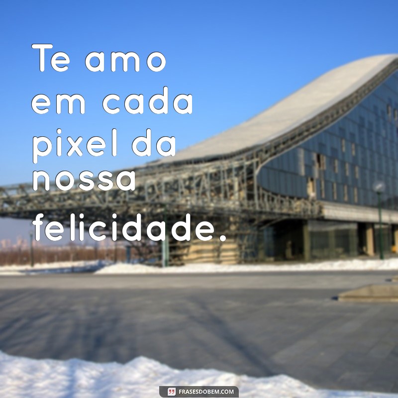 Capturando o Amor: As Melhores Frases para Acompanhar suas Fotos de Te Amo 