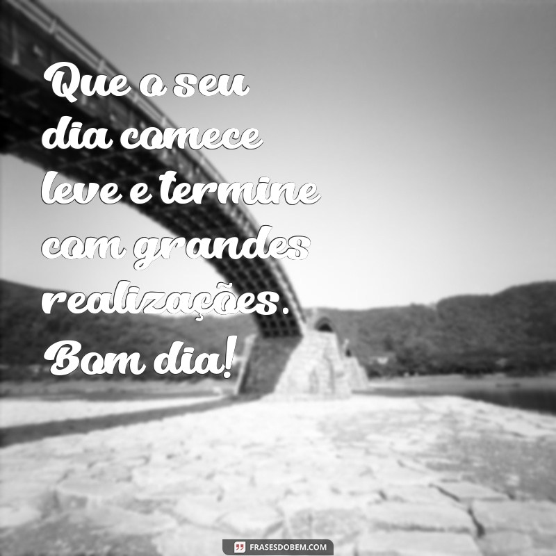 Frases Inspiradoras de Bom Dia para Encantar Seus Clientes 