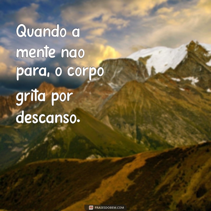 Como Lidar com a Exaustão: Dicas para Combater o Cansaço e Revitalizar sua Energia 