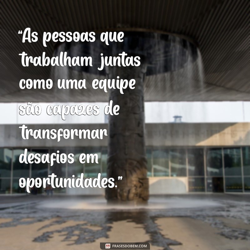 23 Frases Inspiradoras de Henry Ford sobre Trabalho em Equipe que Transformam Resultados 