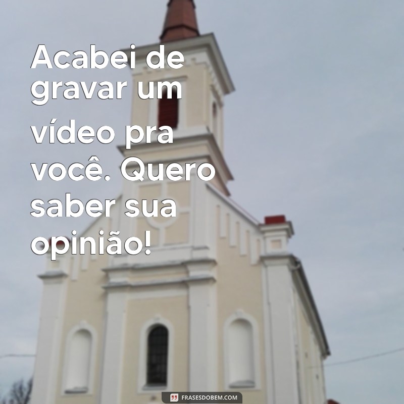 Como Enviar Mensagens de Vídeo pelo WhatsApp: Passo a Passo e Dicas Úteis 