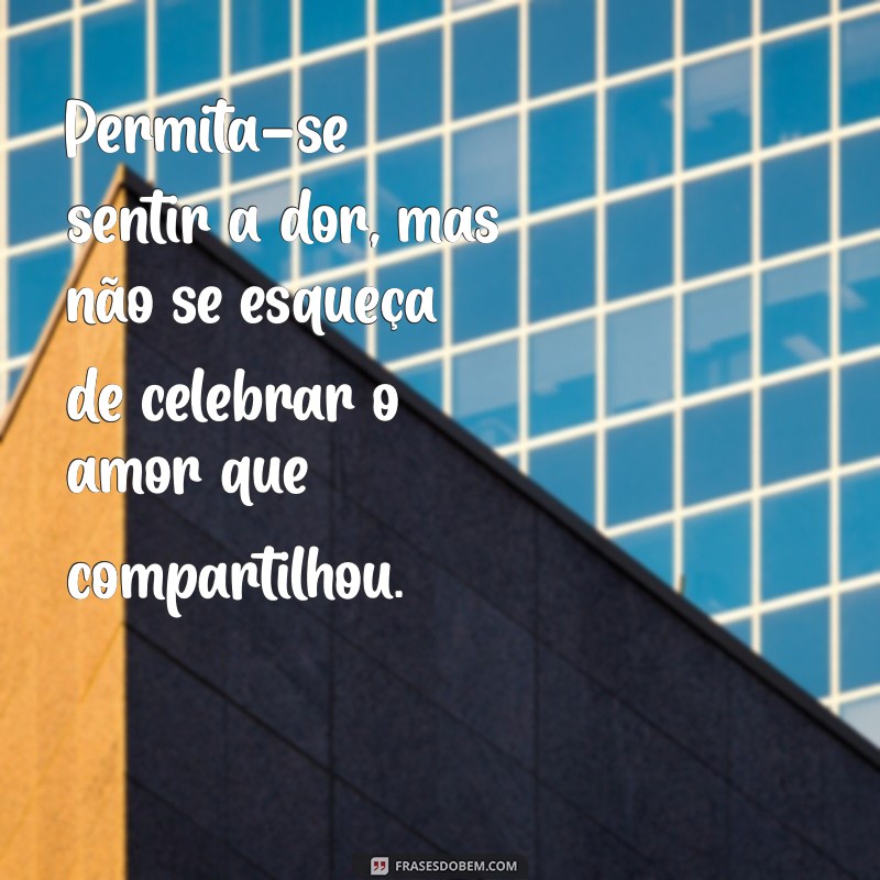 Frases de Consolo para Aliviar a Dor da Perda de um Ent querido 