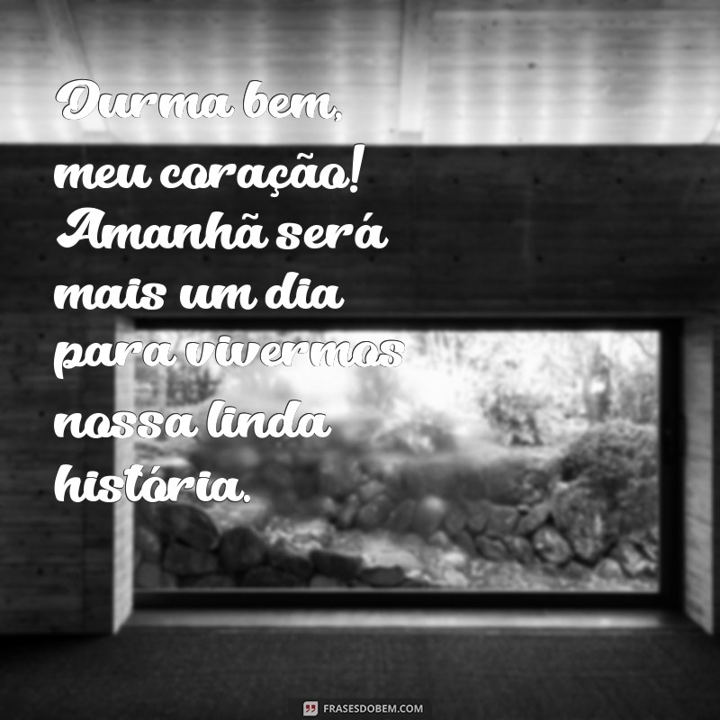 As Melhores Frases de Boa Noite para Encantar Seu Amor 