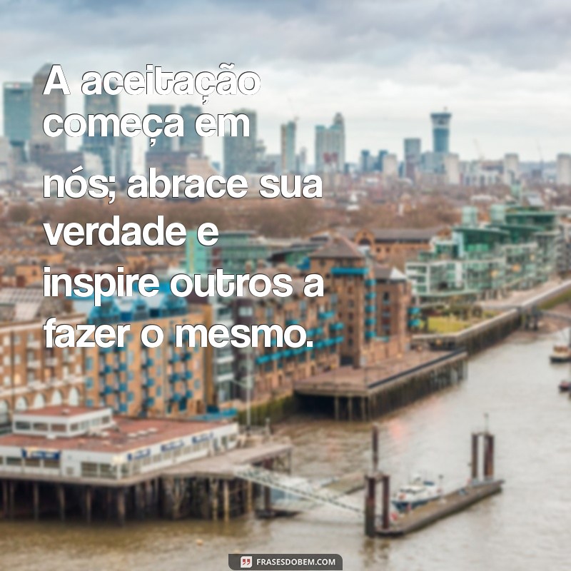 Frases Inspiradoras para Celebrar o Dia do Orgulho LGBT 