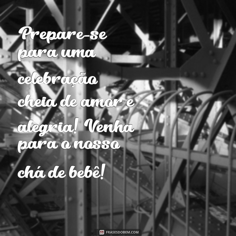 Como Criar Convites Criativos para Chá de Bebê: Dicas e Inspirações 