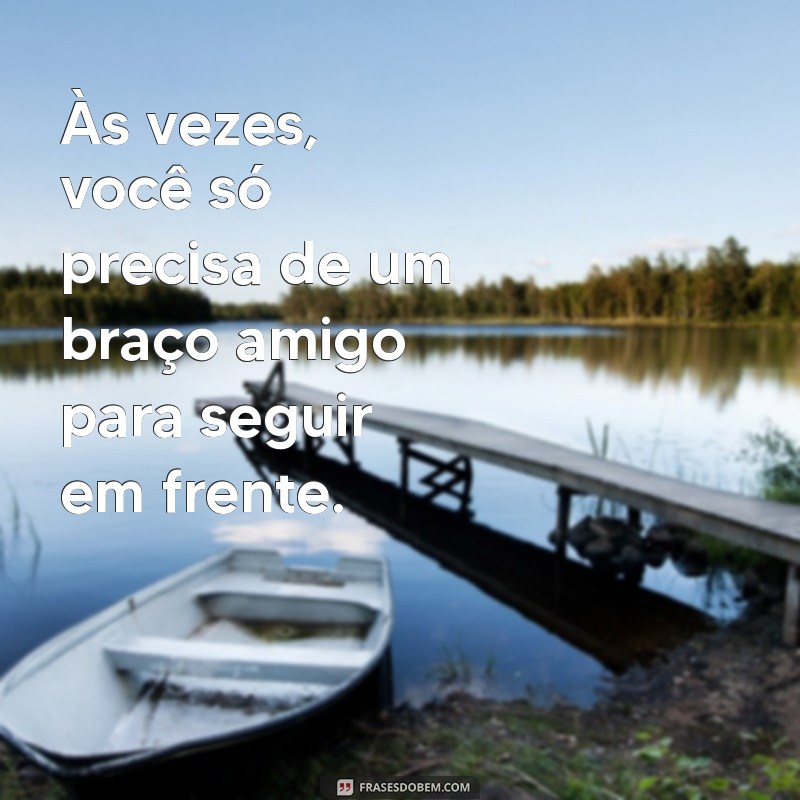 Frases Inspiradoras sobre Braços: Fortaleça sua Mensagem 