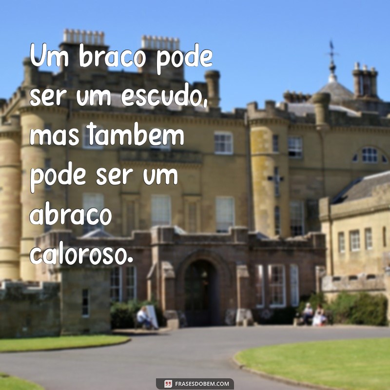 Frases Inspiradoras sobre Braços: Fortaleça sua Mensagem 