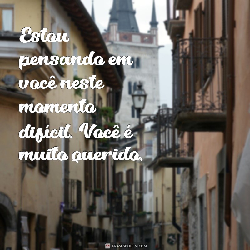 Como Consolar Alguém em Luto: Dicas de Mensagens de Apoio e Conforto 