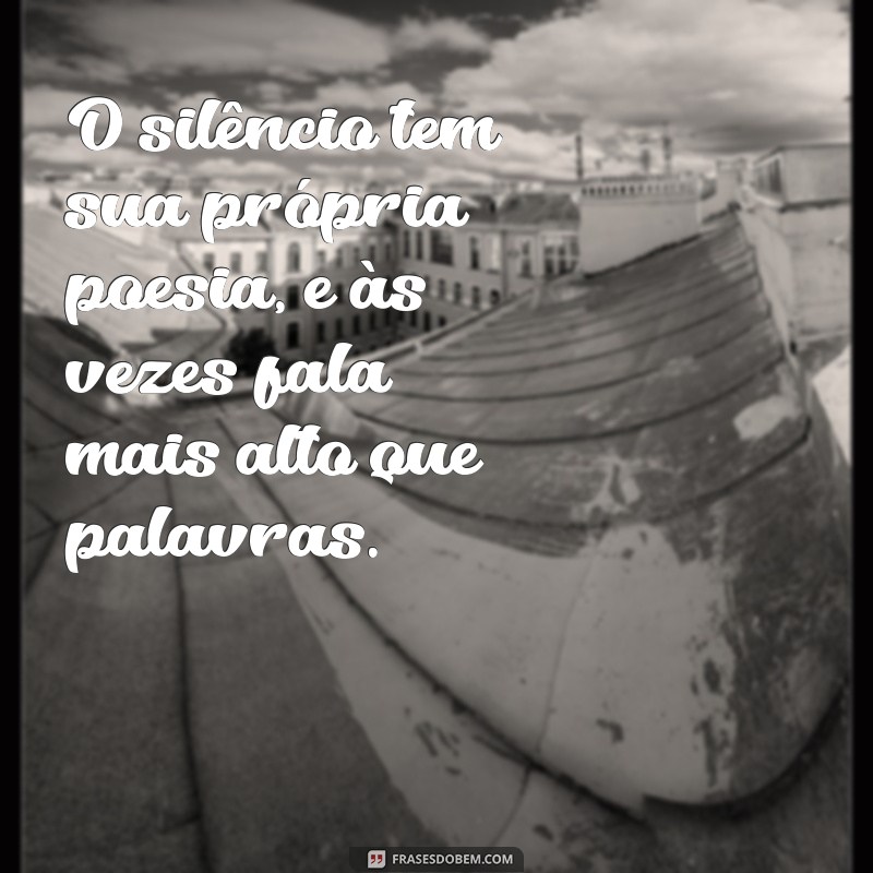 As 30 Frases Mais Lindas para Inspirar Seu Dia 