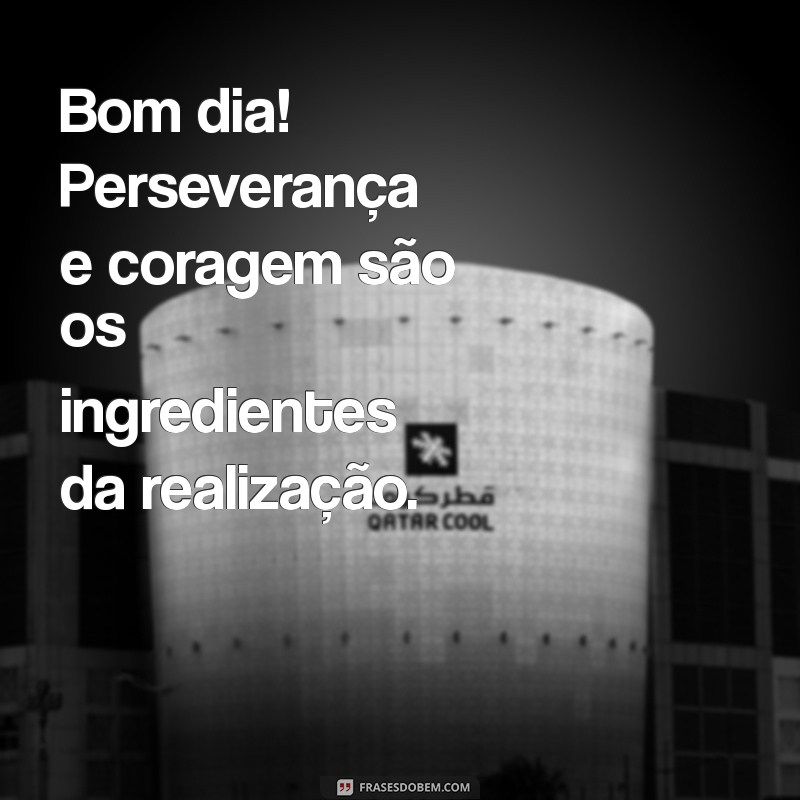 Mensagens Inspiradoras de Bom Dia: Dicas da Forbes para Começar Bem o Dia 