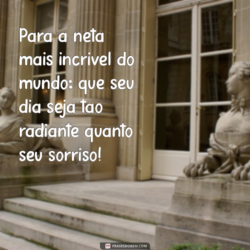 Mensagens Emocionantes de Aniversário para Neta: Surpreenda com Amor! 