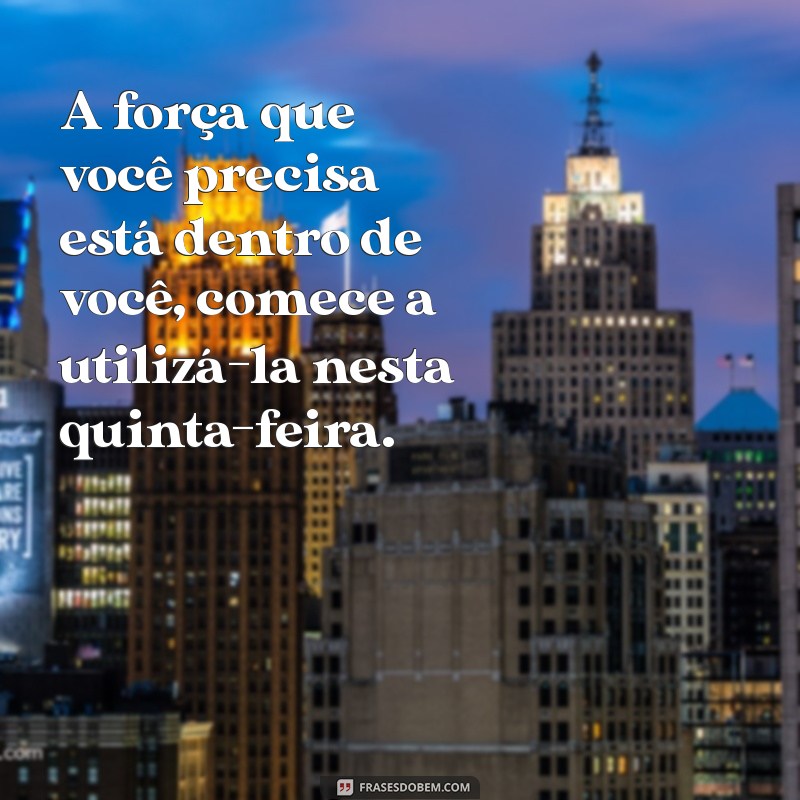 Frases Motivacionais para Aumentar sua Produtividade na Quinta-Feira 