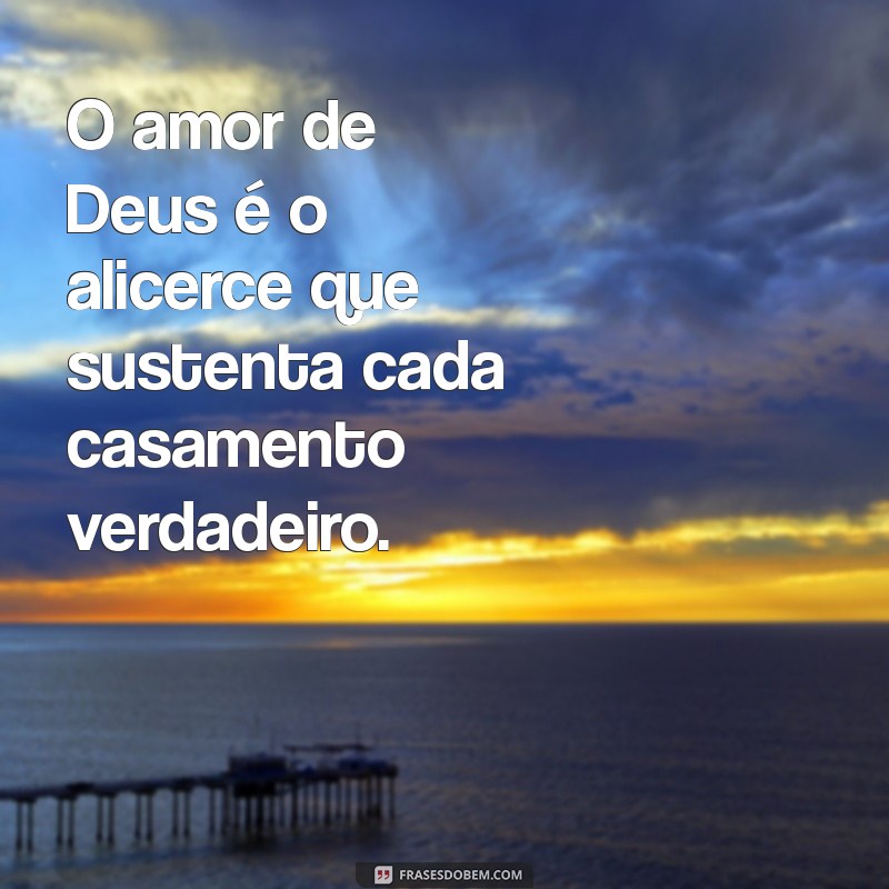 Como a Espiritualidade Fortalece o Casamento: A Importância de Deus na Vida a Dois 