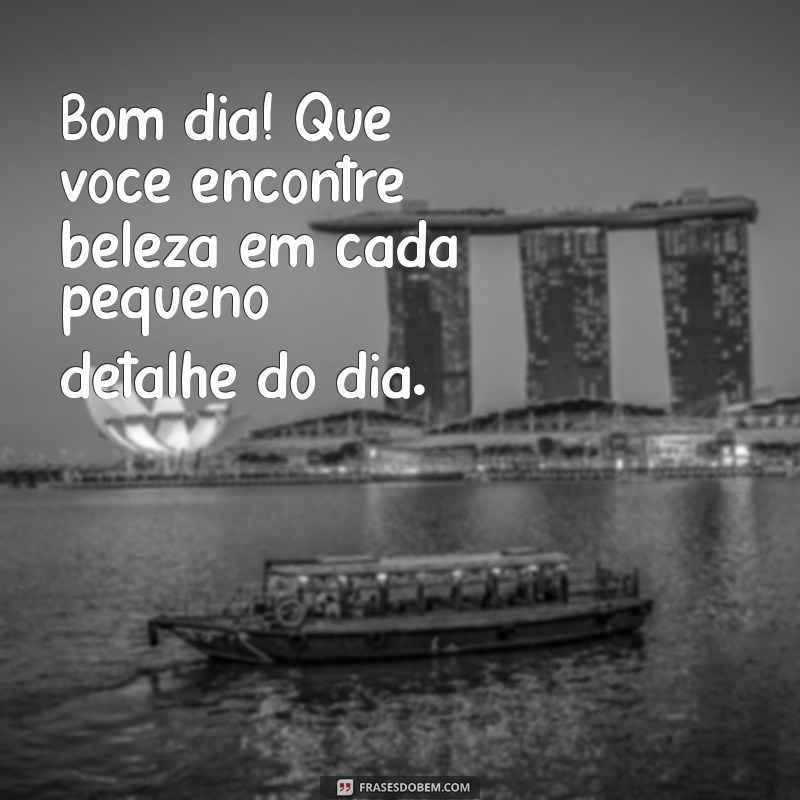 Frases Encantadoras de Bom Dia para Acordar Sua Princesa com Amor 