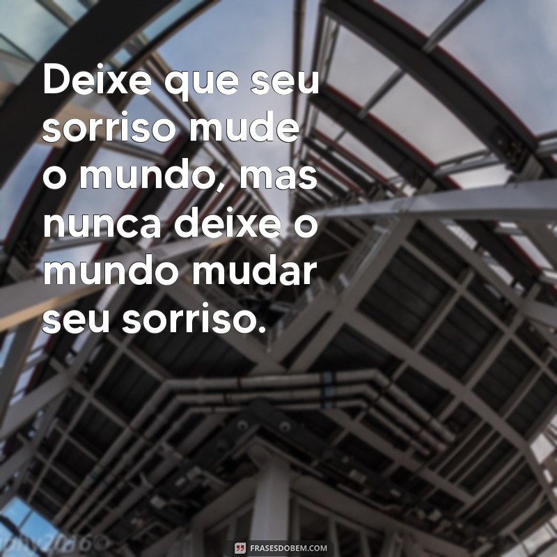 Frases Sorrindo Tumblr: Inspirações para Espalhar Alegria e Positividade 