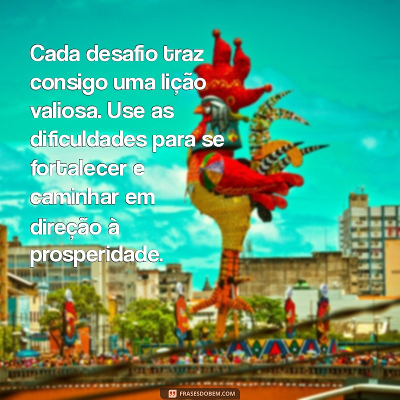 Descubra Mensagens Inspiradoras para Atrair Prosperidade em Sua Vida 