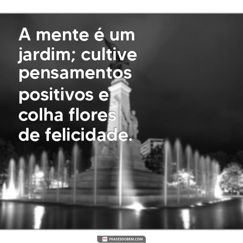 Frases que Curam: Palavras Poderosas para Transformar Sua Vida 