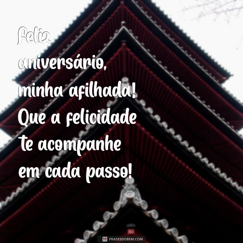 Mensagens Emocionantes de Parabéns para Afilhadas: Celebre com Amor! 