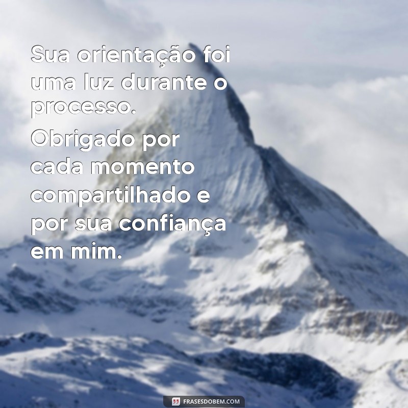 10 Mensagens de Agradecimento ao Professor Orientador: Como Expressar sua Gratidão 